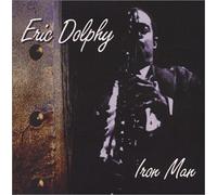 Dolphy, Eric - Iron Man