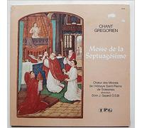 Dom J. Gajard, Choeur Des Moines de L'Abbaye Saint-Pierre de Dolesmes - Chant Gregorien, Messe De La Septuagesime