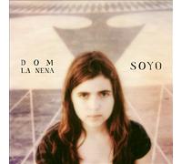 Dom La Nena - Soyo
