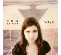 Dom La Nena - Soyo