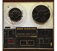 Dom Mariani - Rewind & Play
