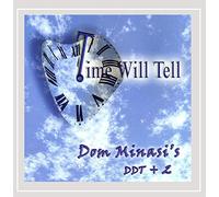 Dom Minasi - Time Will Tell