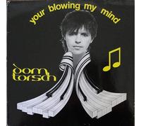 Dom Torche - Your blowing my mind (1984) [VINYL]
