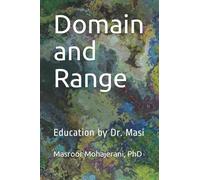 Domain and Range: Education by Dr. Masi (Grade 11 Mathematics Workbooks)