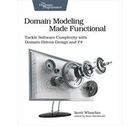 Domain Modeling Made Functional - Paperback NEW Wlaschin, Scott 01/02/2018