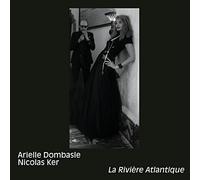 Dombasle / Arielle & Ker / Nicol - La Riviere Atlantique