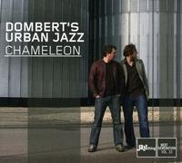 Dombert's Urban Jazz Chameleon (CD) (US IMPORT)