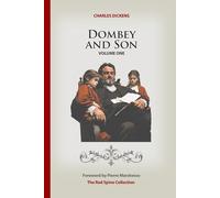 Dombey and Son: Volume One