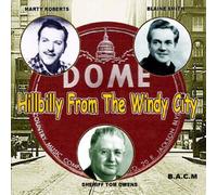 Dome Label - Hillbilly from the Windy City