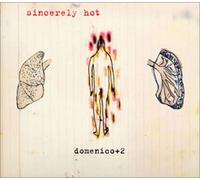 Domenico 2 - Sincerely Hot