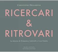 Domenico Gabrie Christophe Desjardins: Ricercari & Ritrovari: L (CD) (US IMPORT)