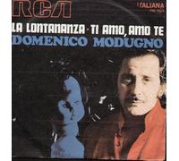 Domenico Modugno - La Lontananza / Ti Amo Amo Te [7-inch Record]