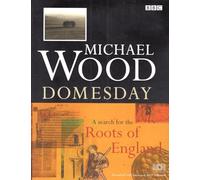Domesday: A Search For The Roots Of England
