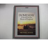 Domesday: A Search for the Roots of England (Classics)