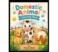 Domestic Animals Colouring Book: An Educational Coloring Adventure with Friendly Farm and Household Animal