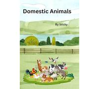 Domestic Animals: for kids up to 3 years