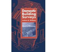 Domestic Building Surveys – Builders Bookshelf Series – Routledge