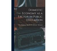 Domestic Economy as a Factor in Public Education
