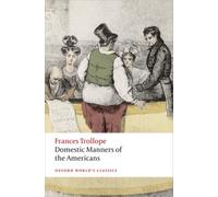 Domestic Manners of the Americans