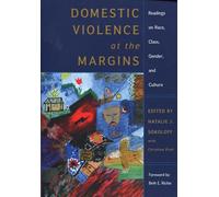 Domestic Violence at the Margins: Readings on Race, Class, Gender, and Culture