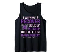 Domestic Violence Awareness Shirt We Keep from Dying Quietly Tank Top