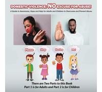 Domestic Violence: No Excuse for Abuse!