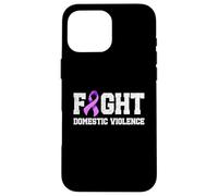 Domestic Violence Women Fight Domestic Violence Awareness Case for iPhone 16 Pro Max