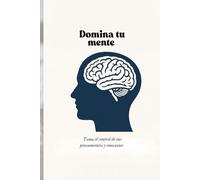 Domina tu menté