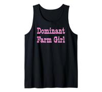 Dominant Farm Girl - Pink Gifts for Women Tank Top
