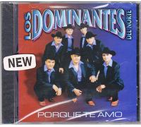 Dominantes Del Norte - Porque Te Amo