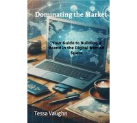Dominating the Market: Your Guide to Building a Brand in the Digital Nomad Space