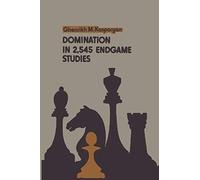 Domination in 2,545 Endgame Studies