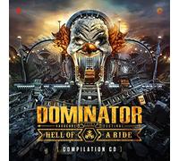 Dominator 2022 - Hell of a Ride