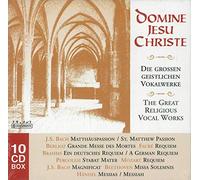 Domine Jesu Christe - Domine Jesu Christe: The Great Religious Vocal Works - St. Matthew Passion / Requiem / Stabat Mater / Magnificat / Missa Solemnis / Messiah