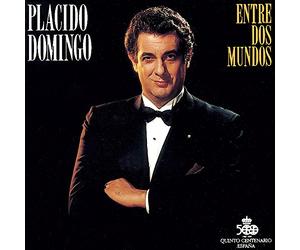 Domingo, Placido - Entre Dos Mundos