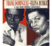 Dominguez Y Burke - Sus Mas Lindas Cancione