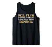 Dominic Amazing Gift for Men Personal Dominic Tank Top