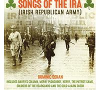 Dominic Behan - Songs Of The IRA (Irish Republican Army)