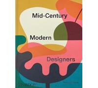 Dominic Bradbury - Mid-Century Modern Designers - Hardback - G245z