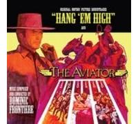 Dominic Frontiere - Hang 'em High/the Aviator