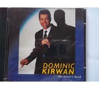 Dominic Kirwan - The Music's Back