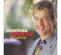 Dominic Kirwan - Today