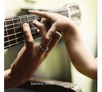 Dominic Miller - First Touch