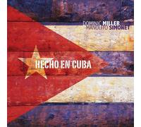 Dominic Miller & Manolit - Hecho En Cuba