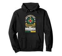 Dominica Dominican Dominica Flag Quote Pullover Hoodie