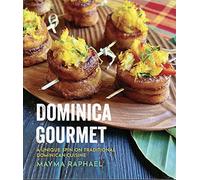 Dominica Gourmet: A Unique Spin on Traditional Dominican Cuisine: 1
