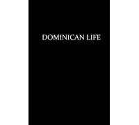DOMINICAN LIFE