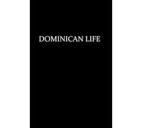 DOMINICAN LIFE