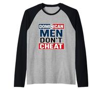 Dominican Men Don’t Cheat - Flag-Inspired Graphic Raglan Baseball Tee
