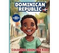 Dominican Republic Coloring Book For Kids: With Interesting Facts